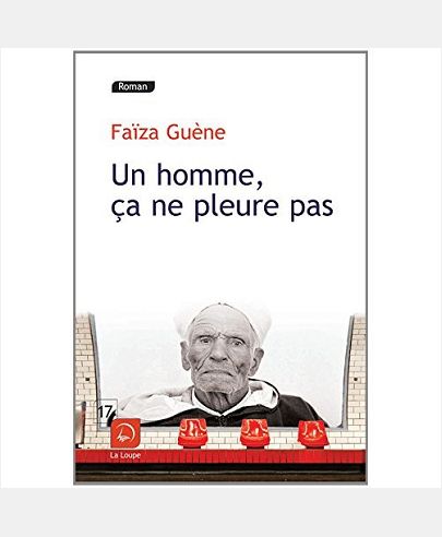 UN HOMME, CA NE PLEURE PAS