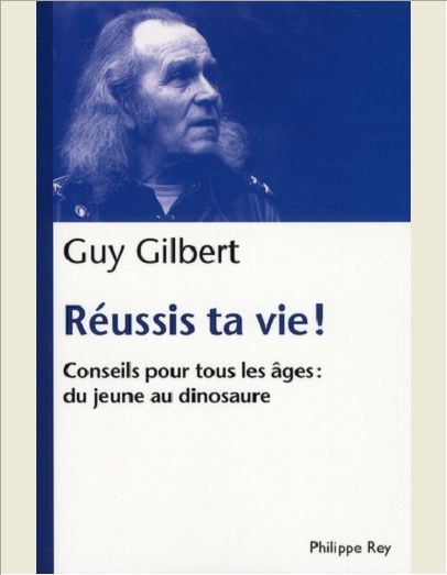REUSSIS TA VIE! - CONSEILS POUR TOUS LES AGES