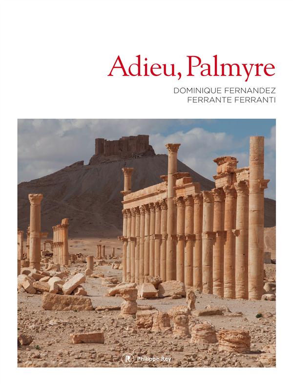 ADIEU, PALMYRE
