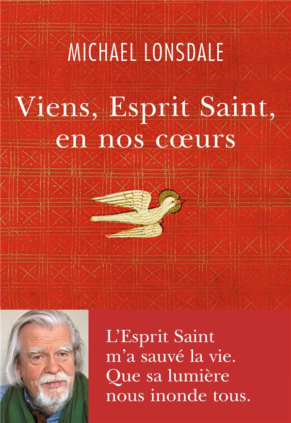 VIENS, ESPRIT SAINT, EN NOS COEURS
