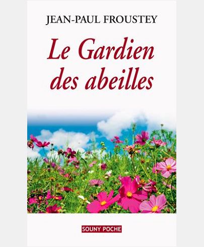 GARDIEN DES ABEILLES (POCHE)
