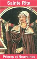 PRIERES ET NEUVAINES A SAINTE RITA