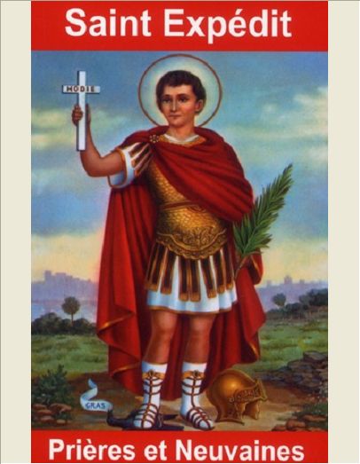 PRIERES ET NEUVAINES A SAINT EXPEDIT