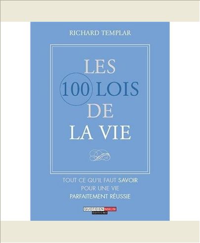 LES CENT LOIS DE LA VIE