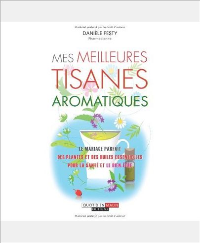 MES MEILLEURS TISANES AROMATIQUES
