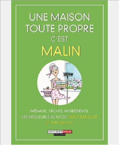 UNE MAISON TOUTE PROPRE, C'EST MALIN