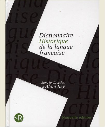 DICT HISTORIQUE LGUE FRSE 1VOL