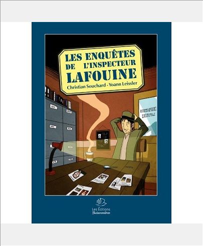 BD LES ENQUETES DE L'INSPECTEUR LAFOUINE