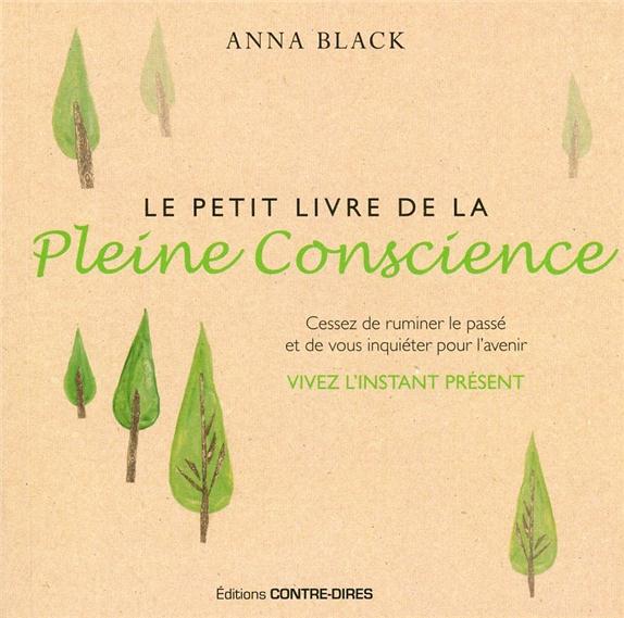 LE PETITE LIVRE DE LA PLEINE CONSCIENCE