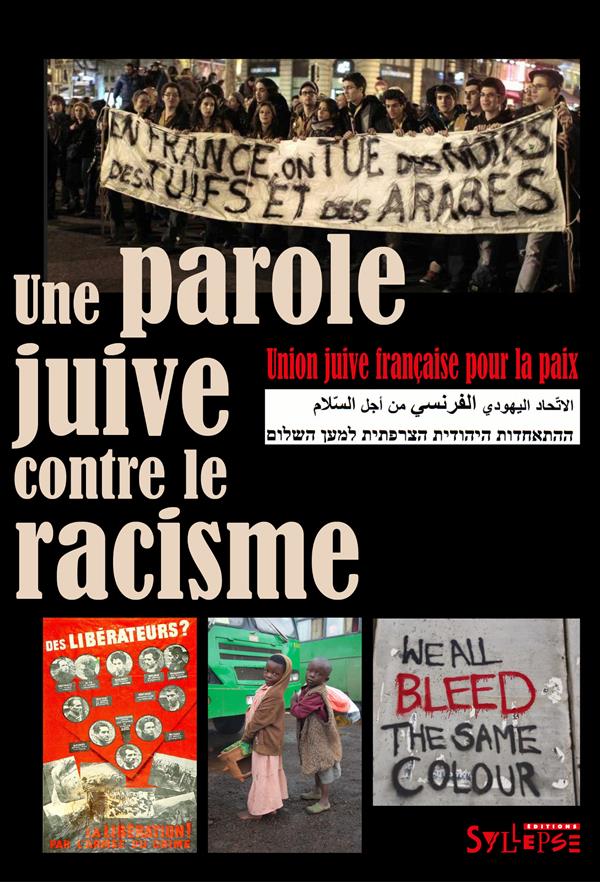 PAROLE JUIVE CONTRE LE RACISME (UNE)