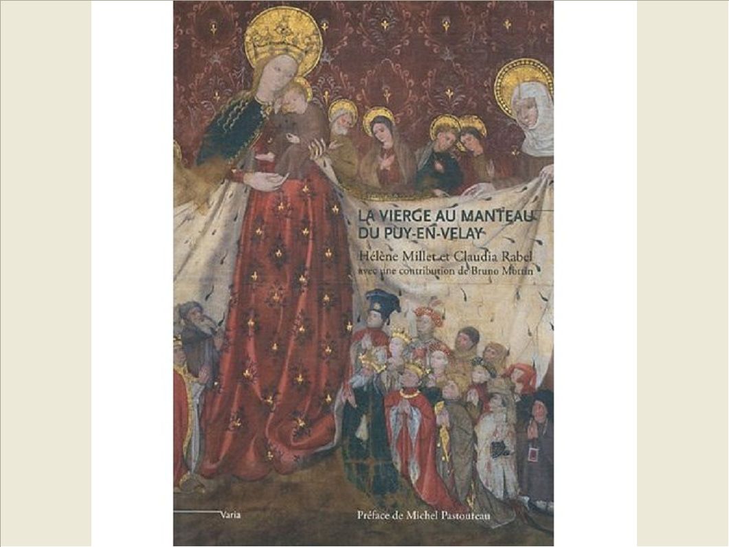 "LA VIERGE AU MANTEAU" DU PUY-EN-VELAY UN CHEF-D OEUVRE DU GO