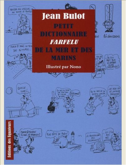PETIT DICTIONNAIRE FARFELU DE LA MER