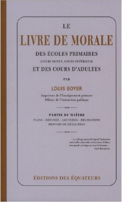 LE LIVRE DE MORALE DES ECOLES PRIMAIRES