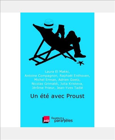 UN ETE AVEC PROUST