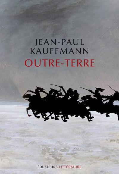 Outre-terre. Le voyage Ã  Eylau