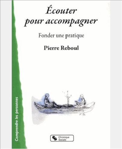 ECOUTER POUR ACCOMPAGNER FONDER UNE PRATIQUE