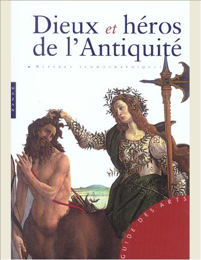 DIEUX ET HEROS DE L'ANTIQUITE