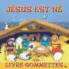 JESUS EST NE LIVRE GOMETTES