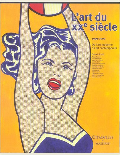 L'ART DU 20EME SIECLE T02 1939-2002 - (RELIE)