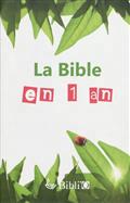 LA BIBLE EN 1 AN SANS DEUTEROCANONIQUES