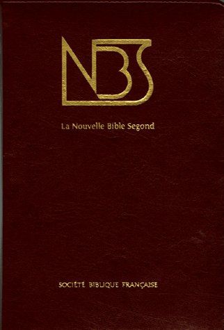 NOUVELLE BIBLE SEGOND EDITION SANS NOTES (SEMI-RIGIDE SIMILICUIR BORDEAUX TRANCHES OR)