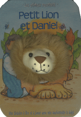 PETIT LION ET DANIEL - LAS ANIMAUX RACONTENT
