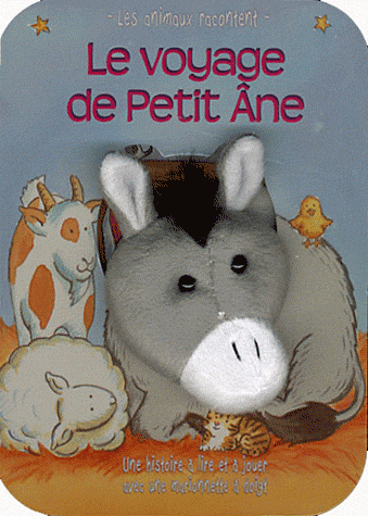 LE VOYAGE DE PETIT ANE
