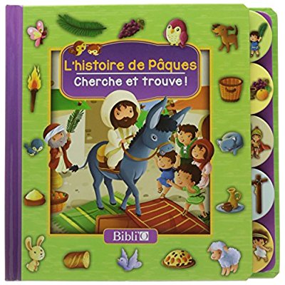 L'HISTOIRE DE PAQUES - CHERCHE ET TROUVE