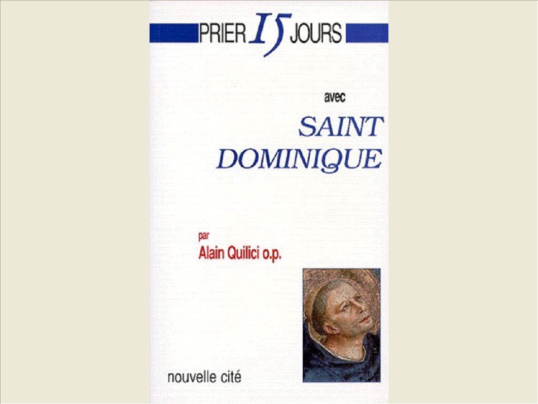 PRIER 15 JOURS AVEC SAINT DOMINIQUE