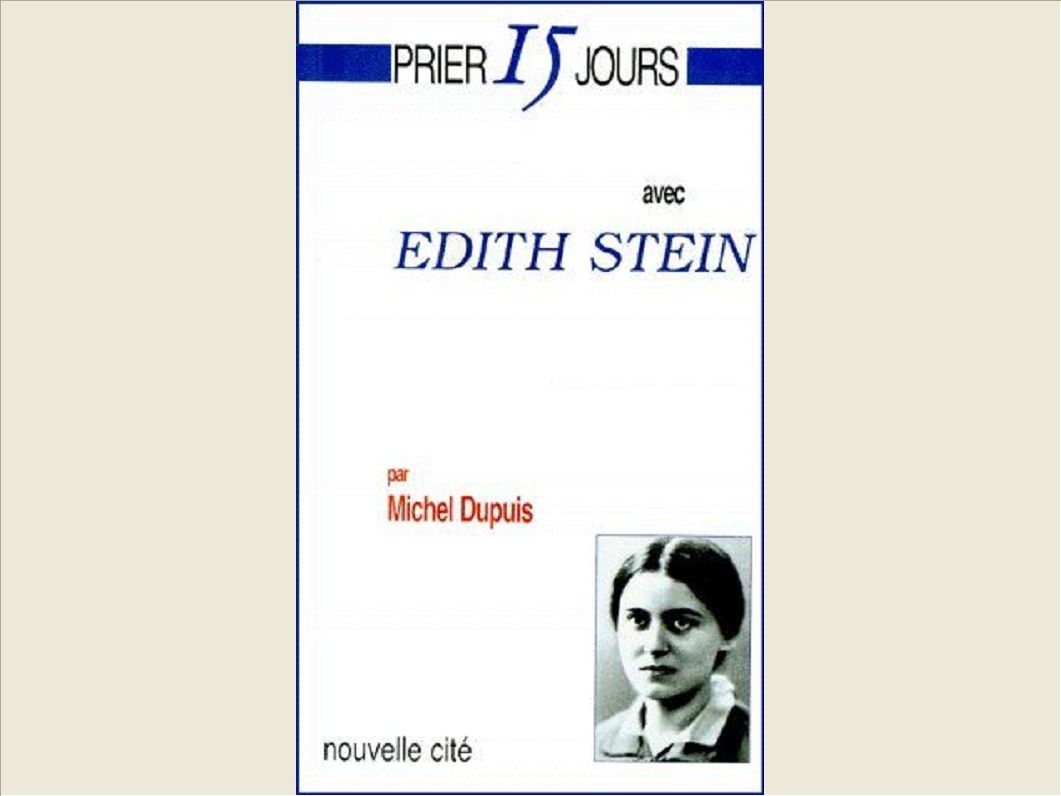 PRIER 15 JOURS AVEC EDITH STEIN