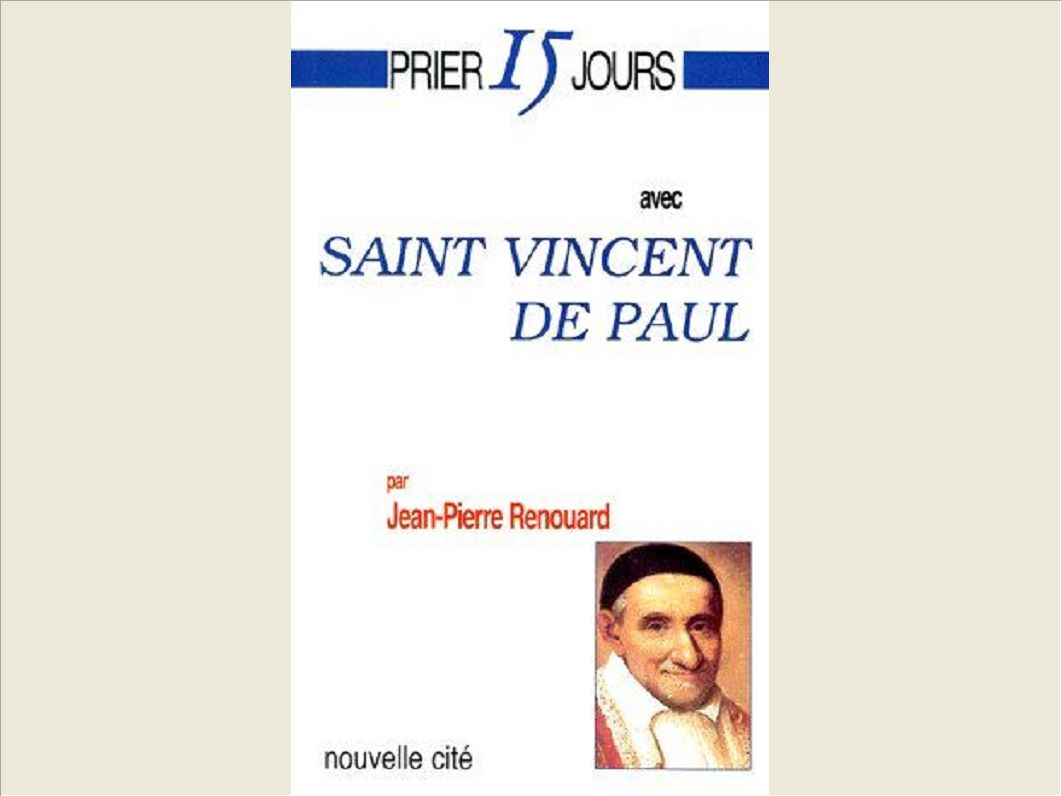 PRIER 15 JOURS AVEC SAINT VINCENT DE PAUL