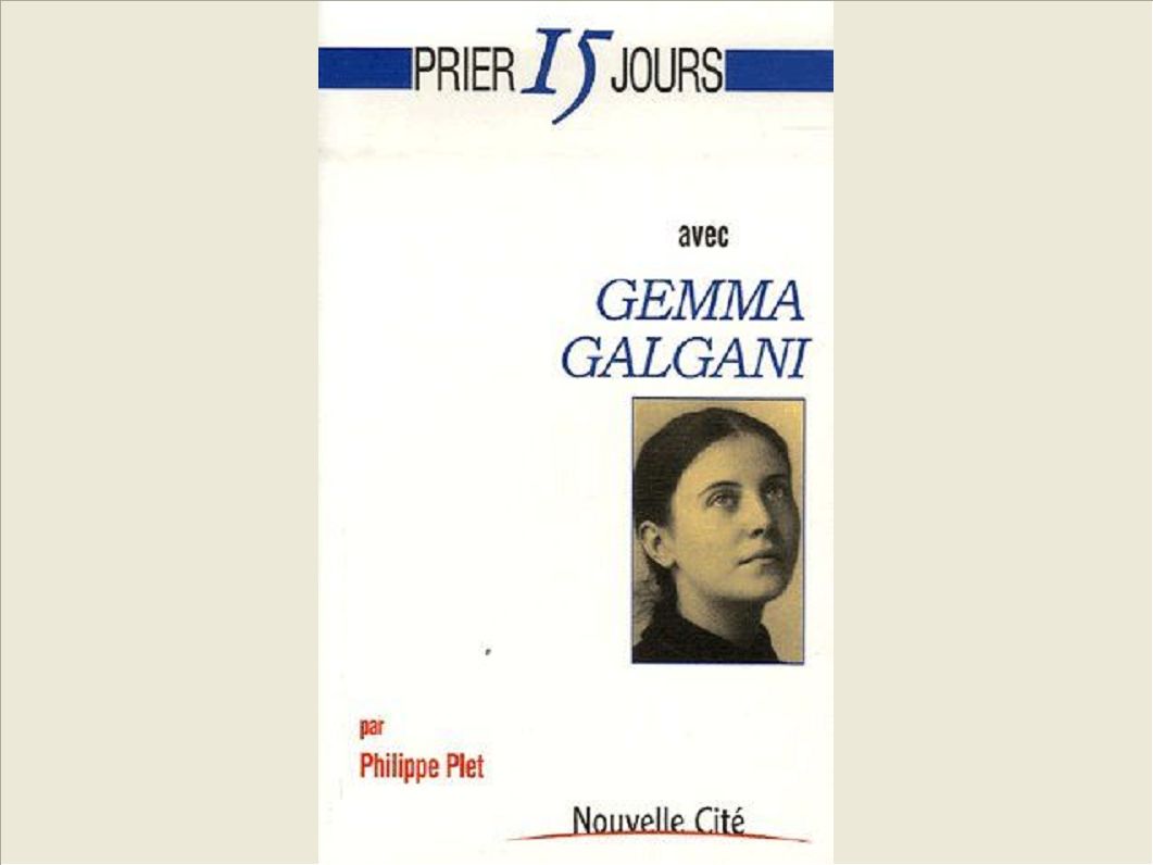 PRIER 15 JOURS AVEC GEMMA GALGANI