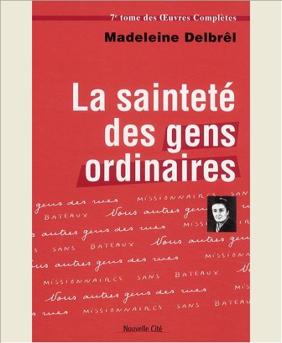 SAINTETE DES GENS ORDINAIRES T7 (LA)