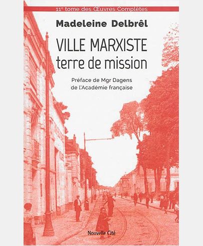 VILLE MARXISTE TERRE DE MISSION TEXTES MISSIONNAIRES, VOLUME 5