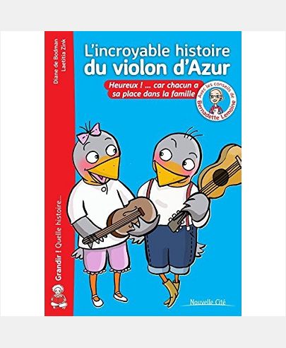 INCROYABLE HISTOIRE DU VIOLON D'AZUR