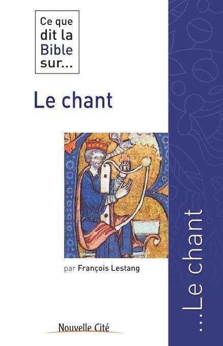 LE CHANT