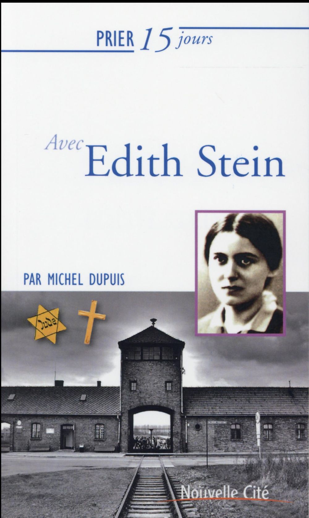 PRIER 15 JOURS AVEC EDITH STEIN NED