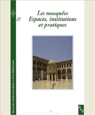 MOSQUEES ESPACES INSTITUTIONS ET PRATIQUES