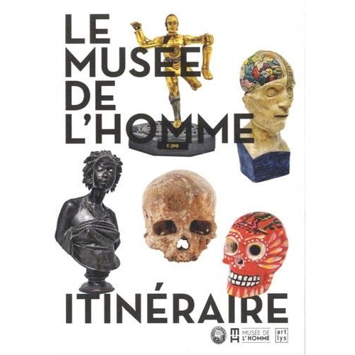 LE NOUVEAU MUSEE DE L'HOMME-ITINERAIRE