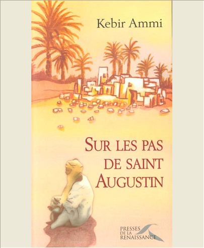 SUR LES PAS DE SAINT AUGUSTIN