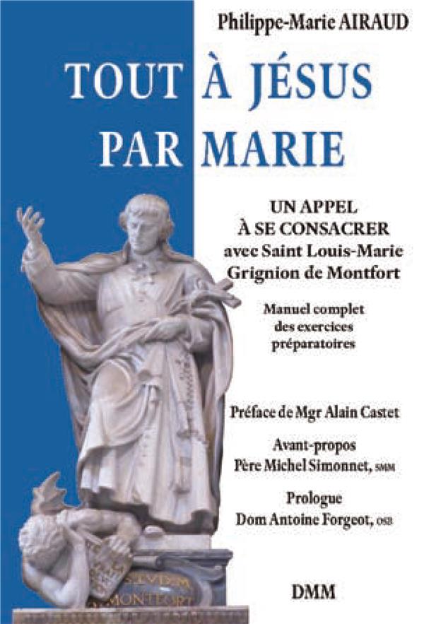 TOUT A JESUS PAR MARIE