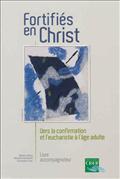 FORTIFIES EN CHRIST - GUIDE POUR L'ACCOMPAGNATEUR