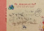OU DEMEURES-TU ? - CARNET DE VOYAGE - EDITIONS CRER