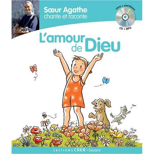 SOEUR AGATHE CHANTE ET RACONTE L'AMOUR DE DIEU