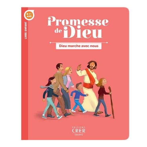 PROMESSE DE DIEU - DIEU MARCHE AVEC NOUS . ENFANT