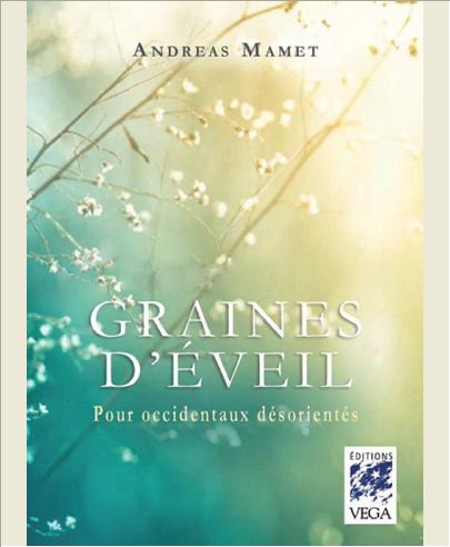 GRAINES D'EVEIL - POUR OCCIDENTAUX DESORIENTES