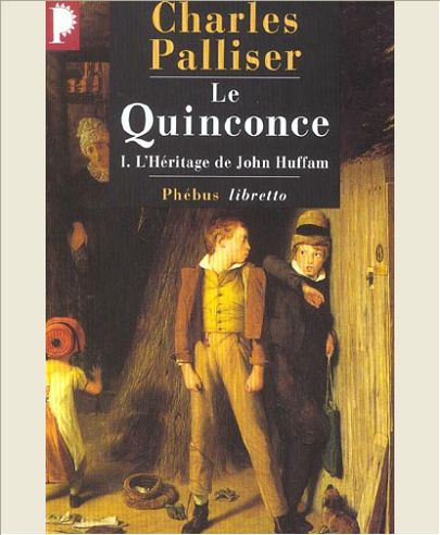 LE QUINCONCE T1 L HERITAGE DE JOHN HUFFMAN