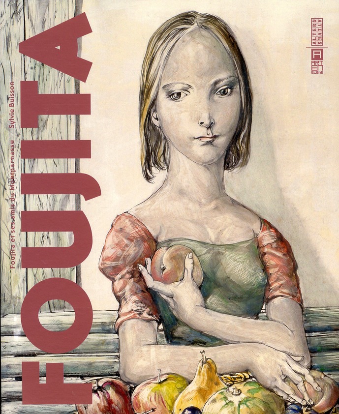 FOUJITA - FOUJITA ET SES AMIS DU MONTPARNASSE