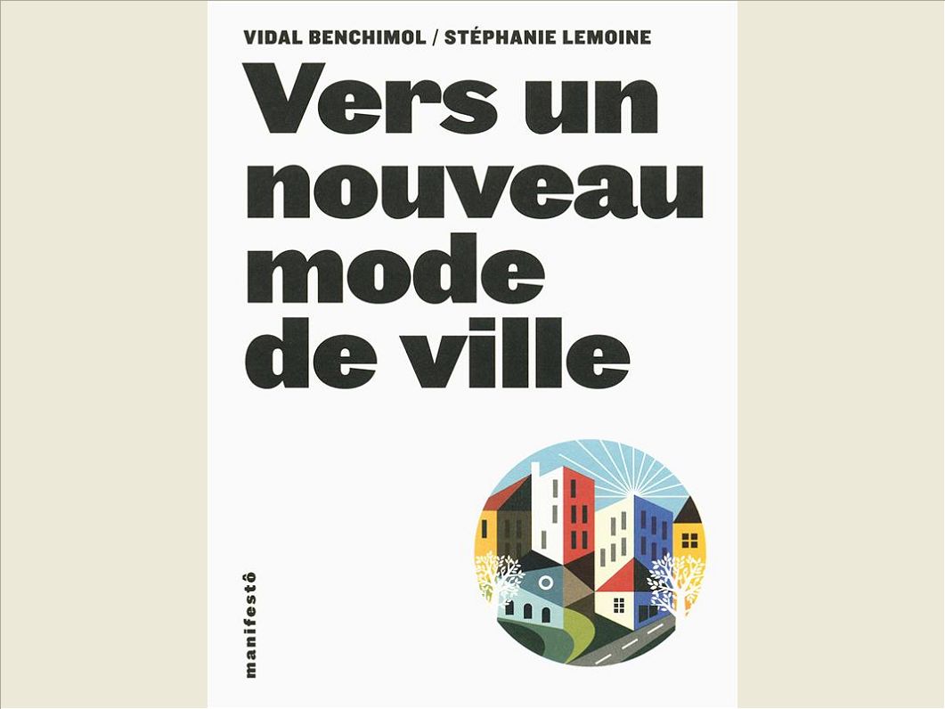 VERS UN NOUVEAU MODE DE VILLE