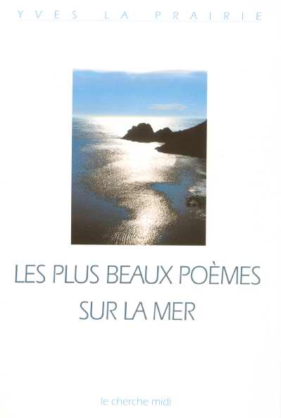 LES PLUS BEAUX POEMES SUR LA MER